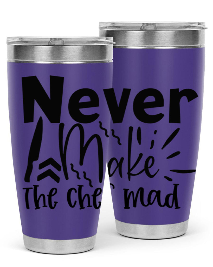 never make the chef mad 83#- kitchen- Tumbler