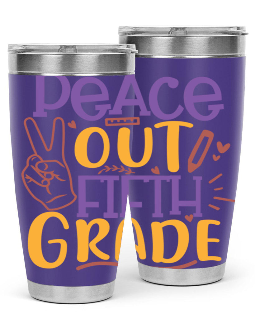 peace out 5th grade 1#- 5th grade- Tumbler