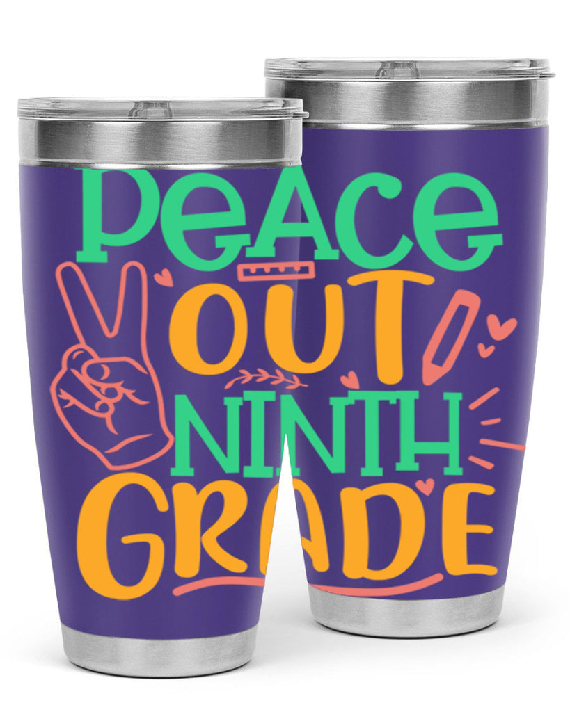 peace out 9th grade 2#- 9th grade- Tumbler