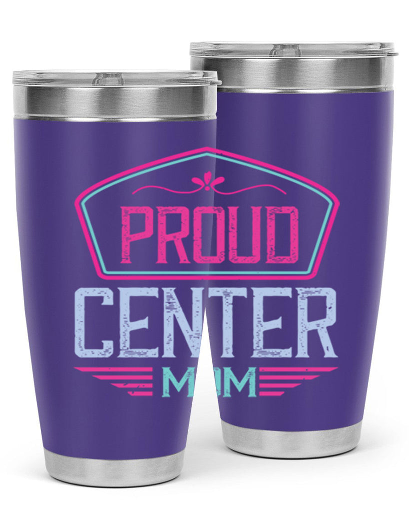 proud center mom 72#- mom- Tumbler