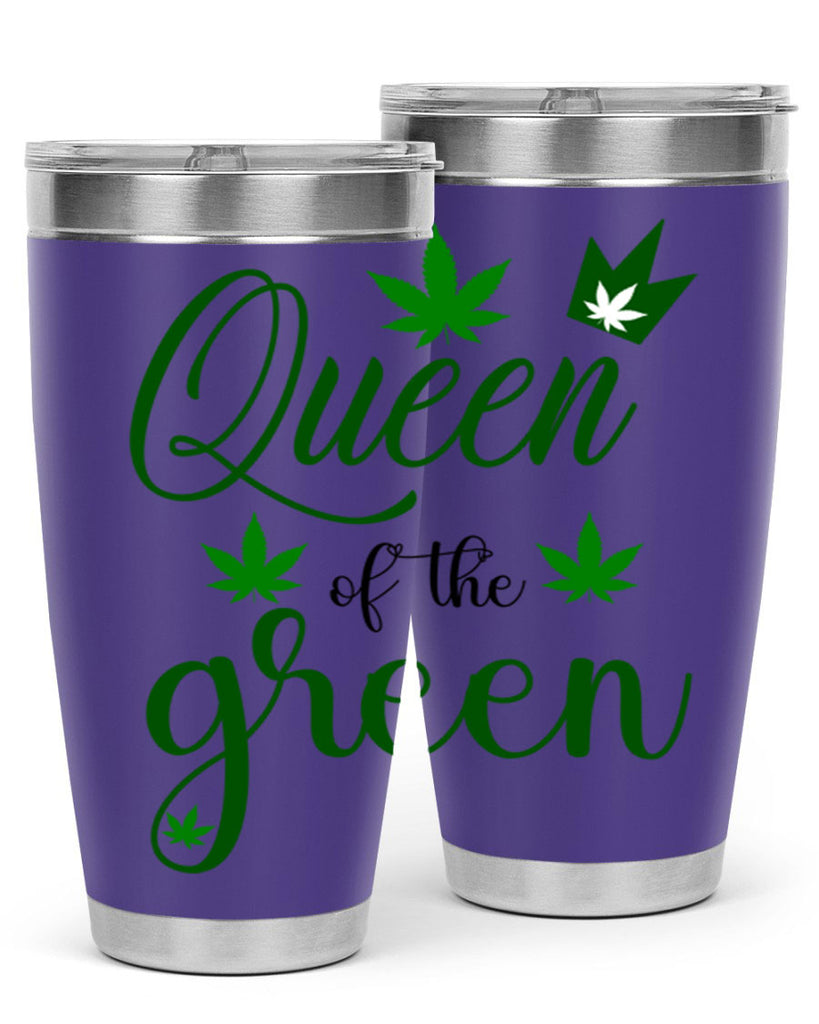 queen of the green 222#- marijuana- Tumbler