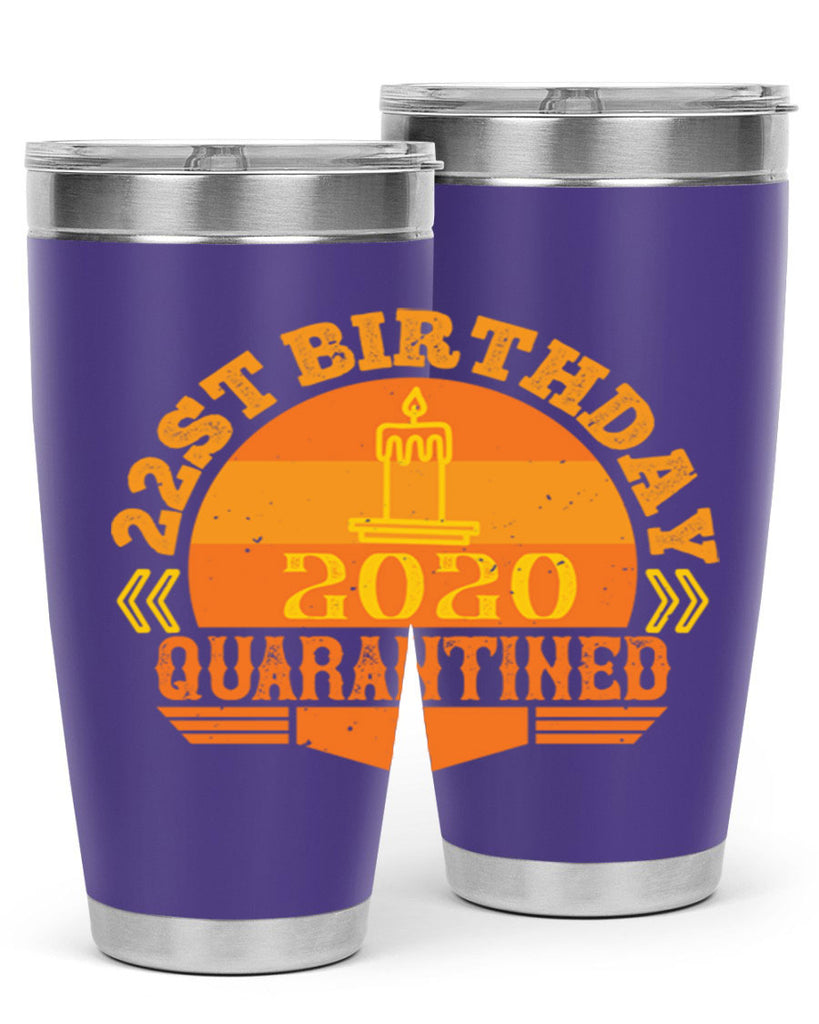 st birthday quarantined 274#- fathers day- Tumbler