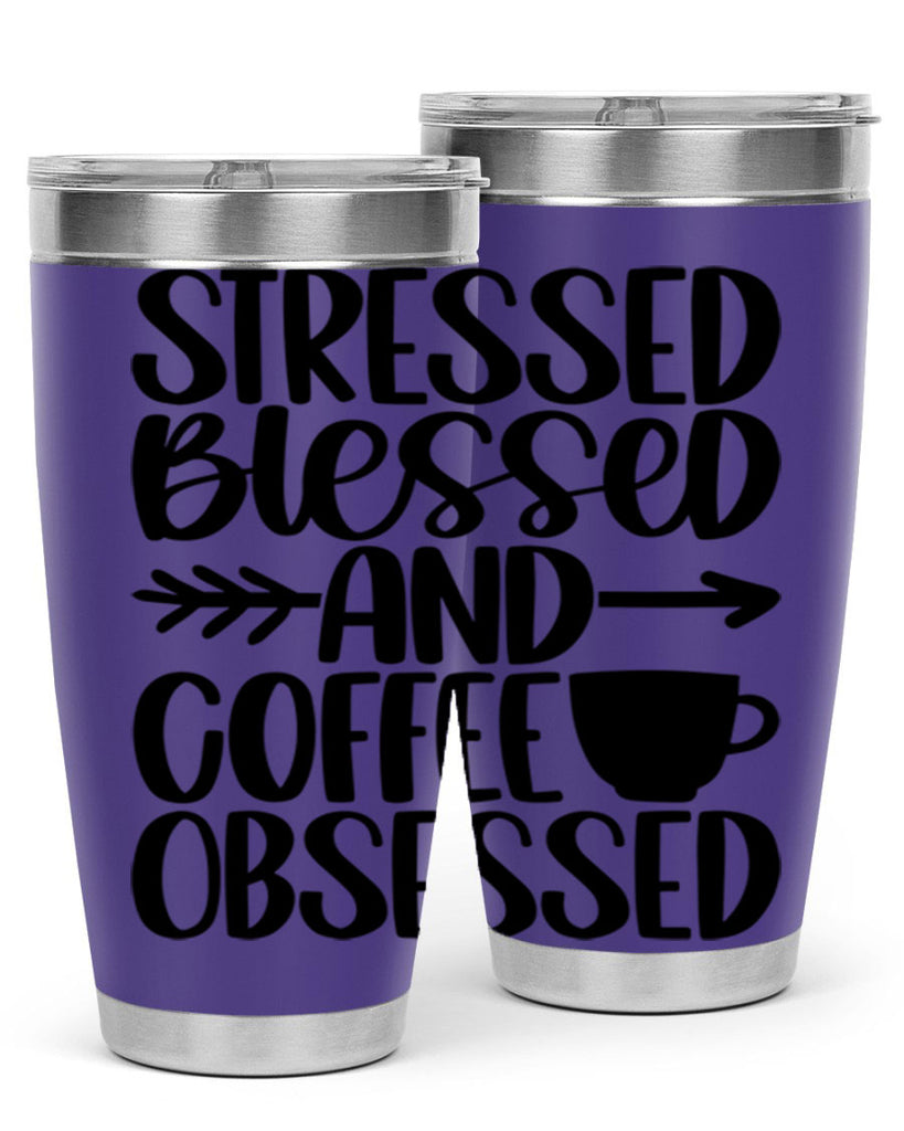 stressed blessed and 26#- coffee- Tumbler