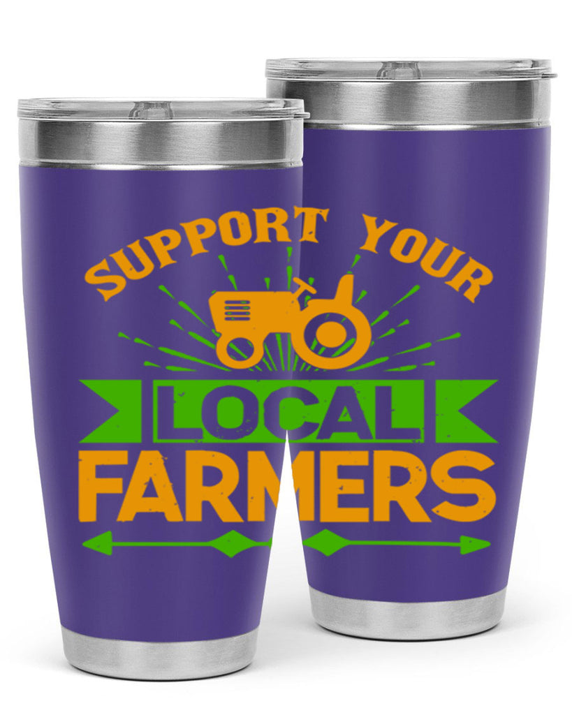 support your local farmers 35#- farming and gardening- Tumbler