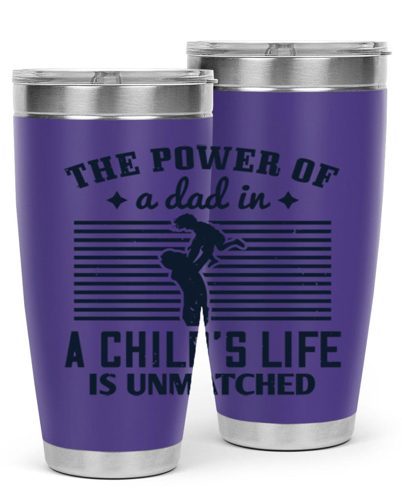 the power of a dad 150#- fathers day- Tumbler