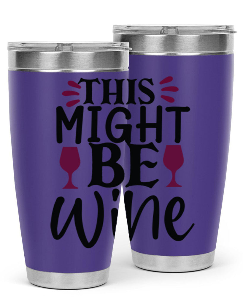 this might be wine 152#- wine- Tumbler