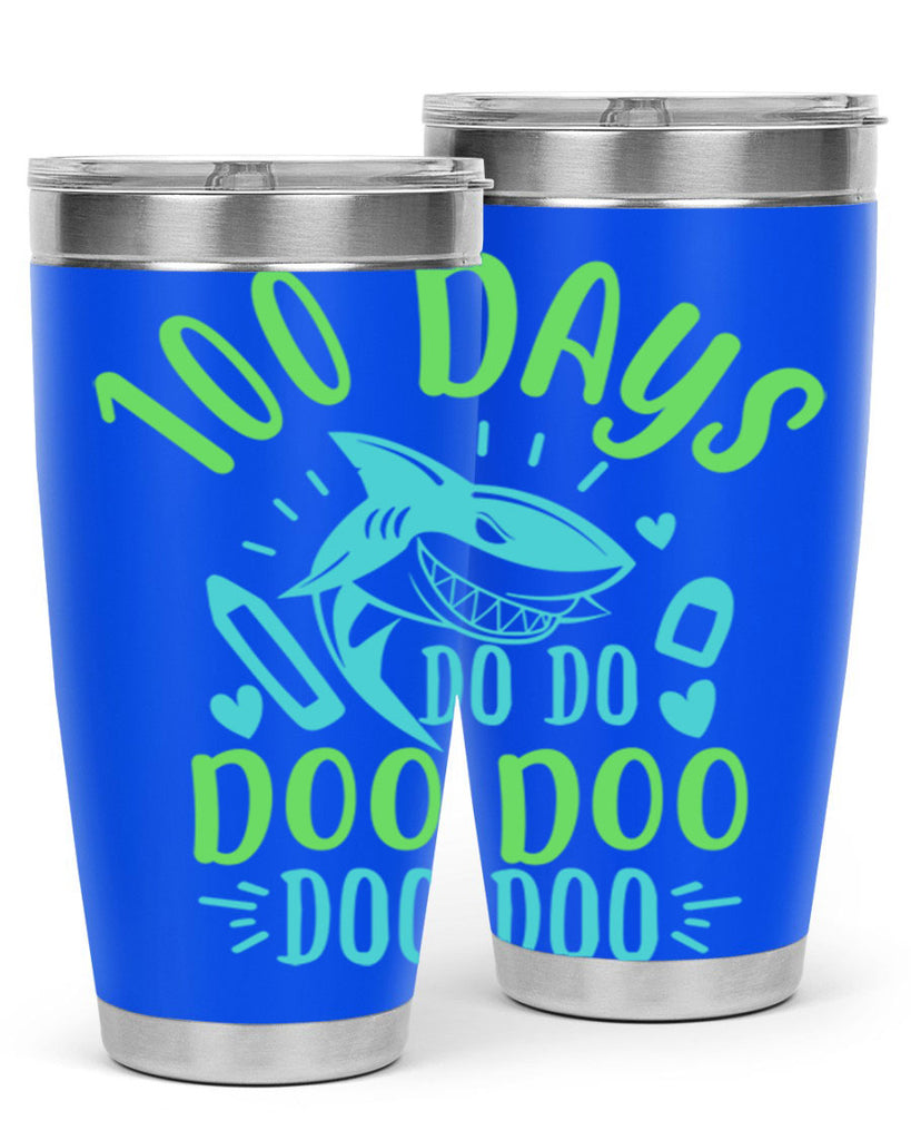 100 days shark doo doo 21#- 100 days of school- Tumbler