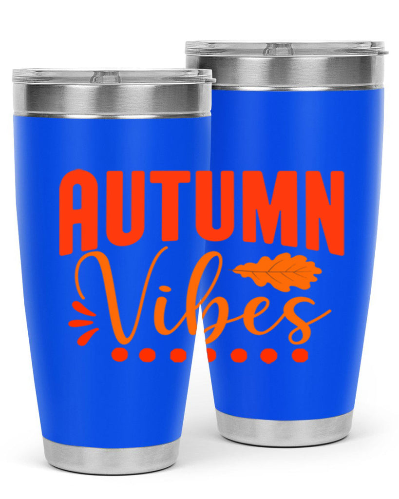 Autumn Vibes Design 39#- fall- Tumbler