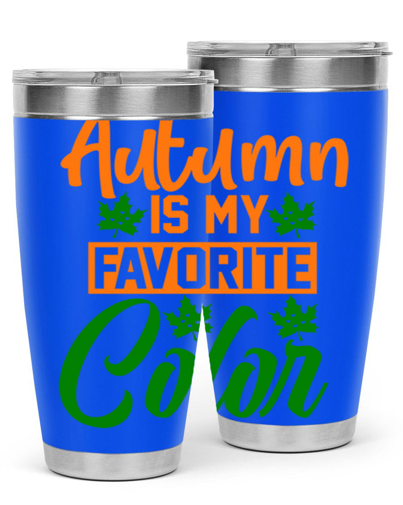 Autumn is My Favorite Color 21#- fall- Tumbler
