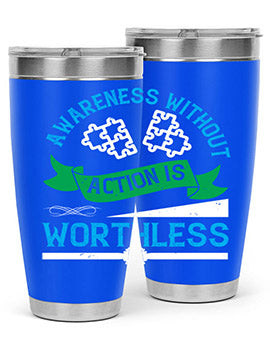 Awareness without action is worthless Style 1#- self awareness- Tumbler