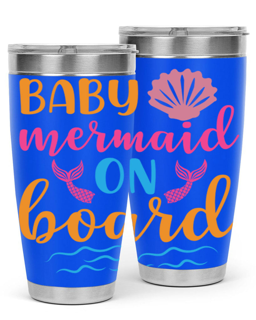 Baby Mermaid On Board 39#- mermaid- Tumbler