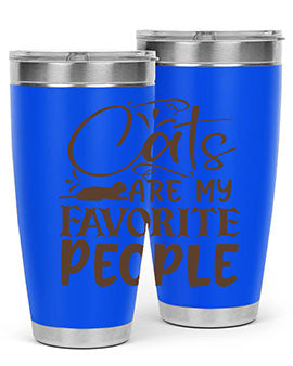 Cats Are My Favorite People Style 7#- cat- Tumbler
