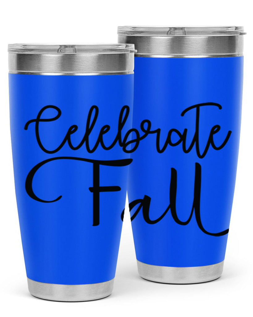 Celebrate Fall 60#- fall- Tumbler