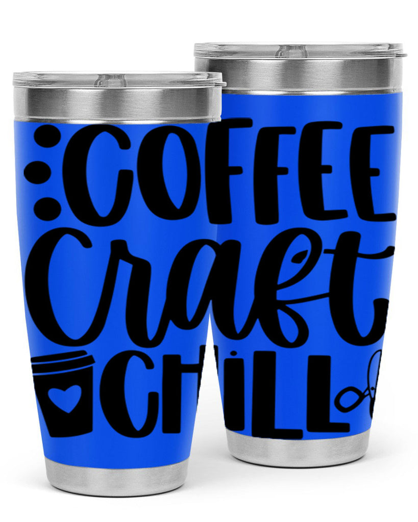 Coffee Craft Chill 42#- crafting- Tumbler