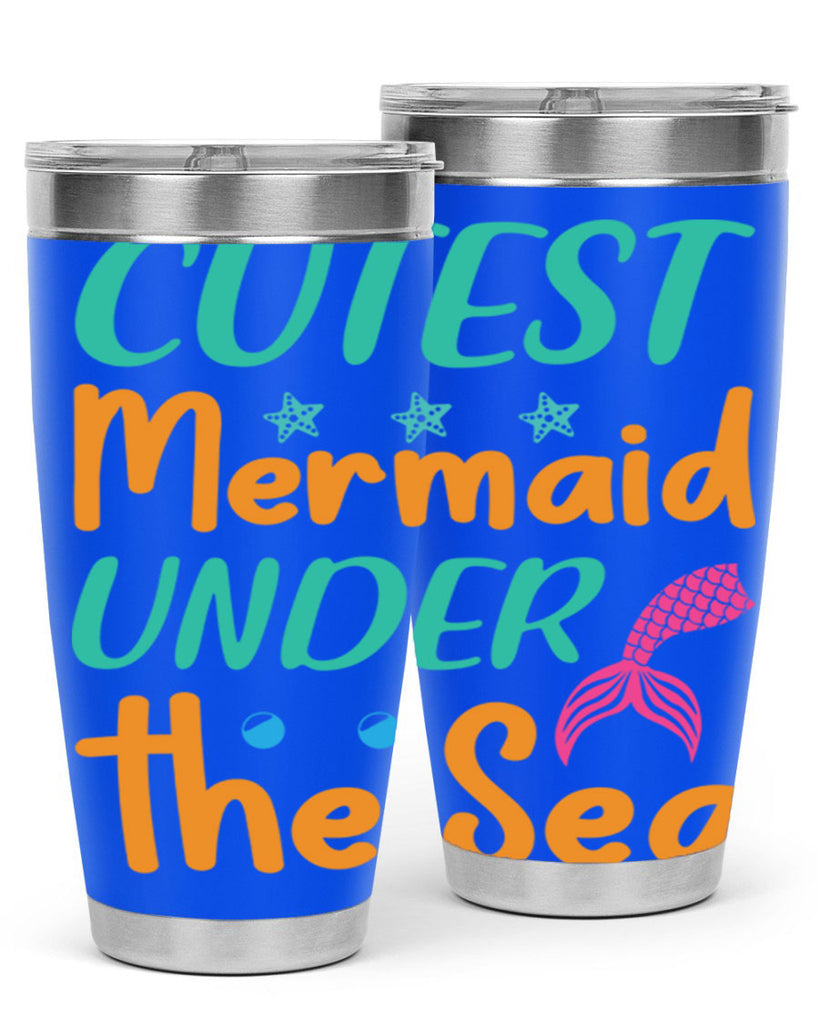 Cutest Mermaid Under the Sea 107#- mermaid- Tumbler
