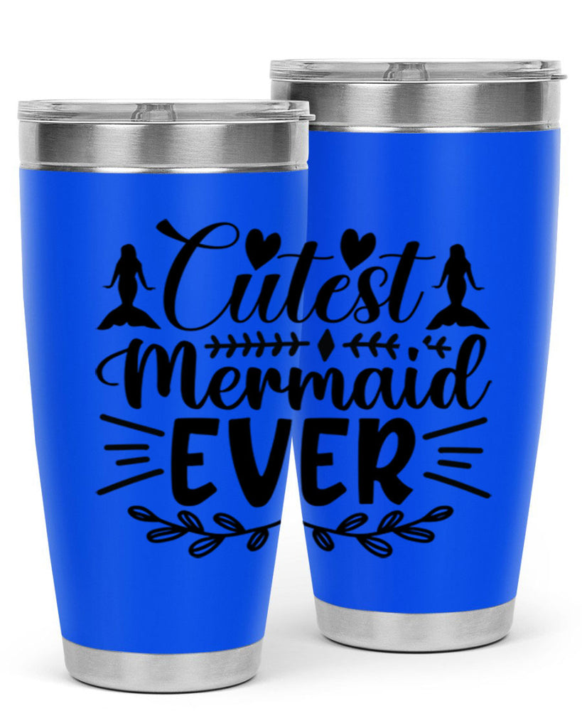 Cutest mermaid ever 100#- mermaid- Tumbler