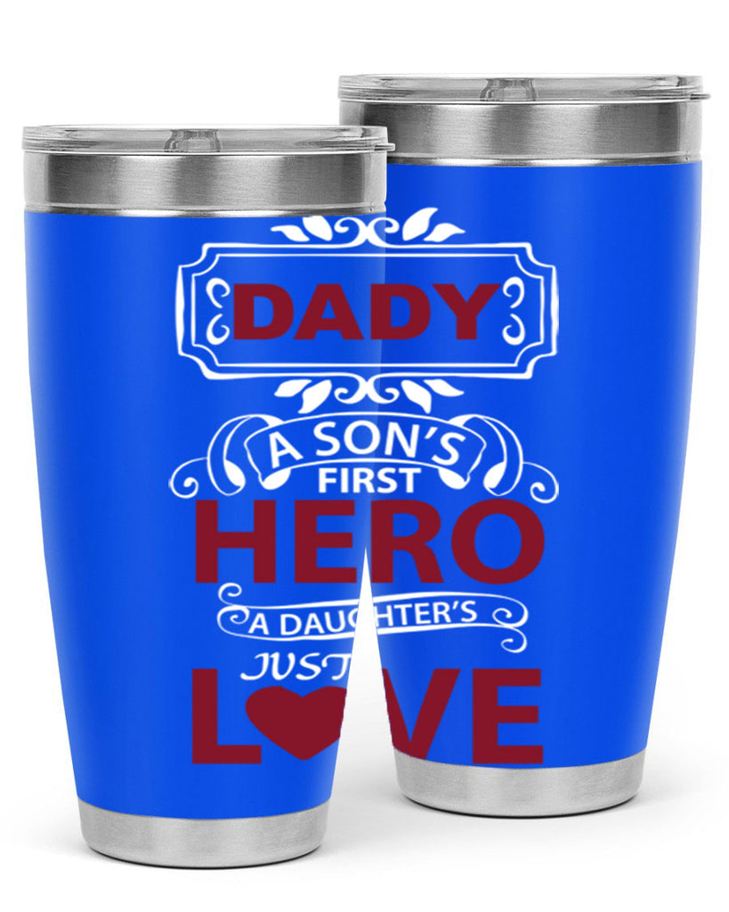 DADY A SONS 53#- dad- Tumbler