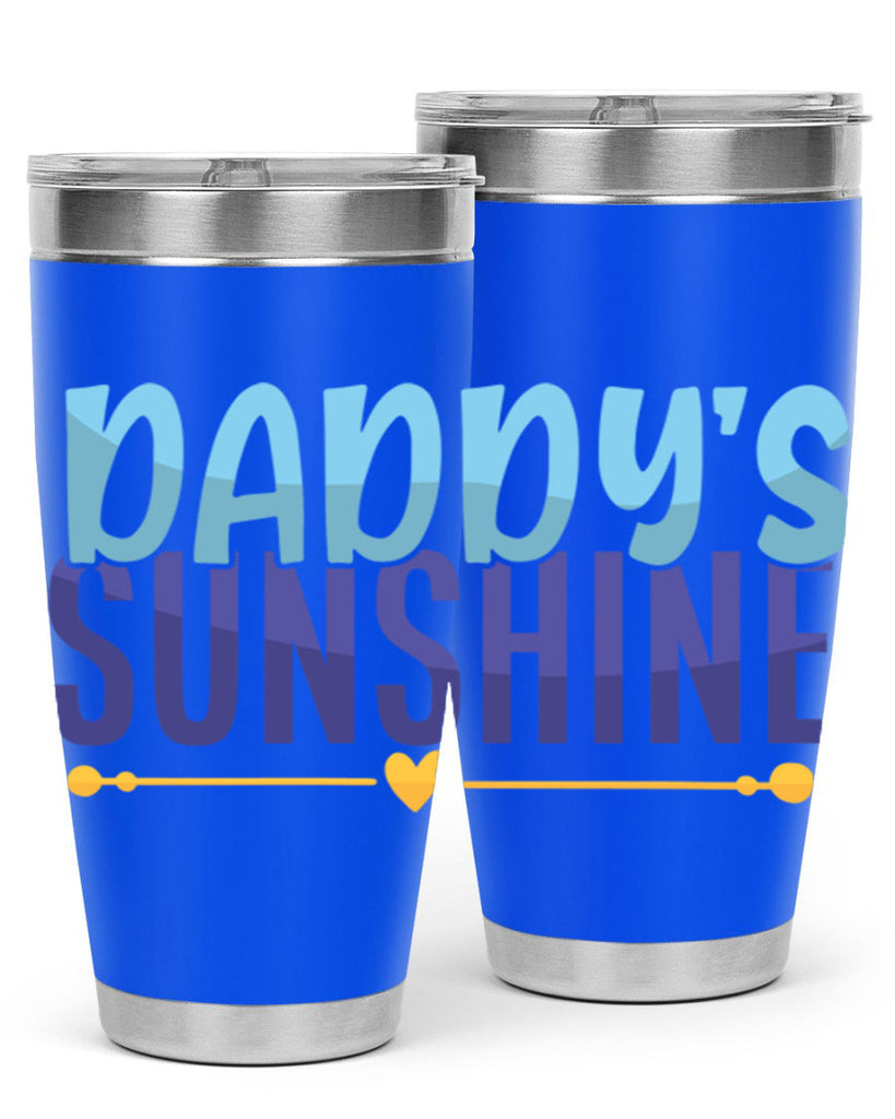 Daddys Sunshine 19#- dad- Tumbler