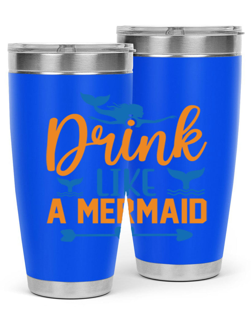 Drink Like a Mermaid 142#- mermaid- Tumbler