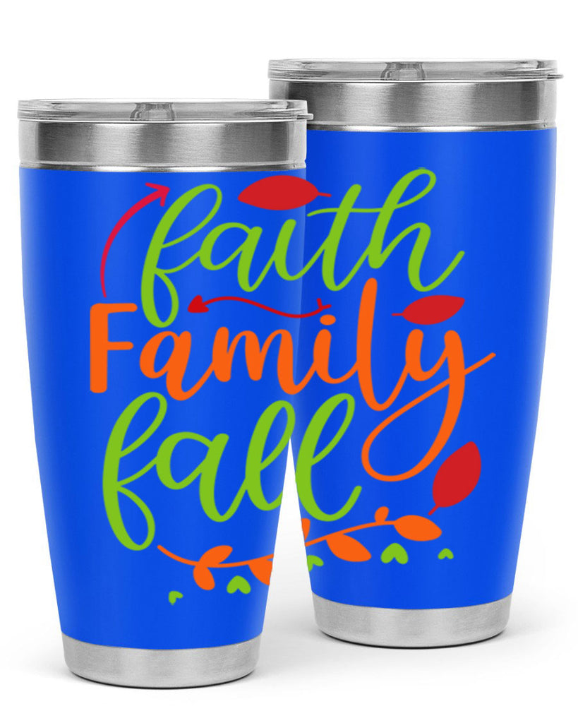 Faith Family Fall 82#- fall- Tumbler