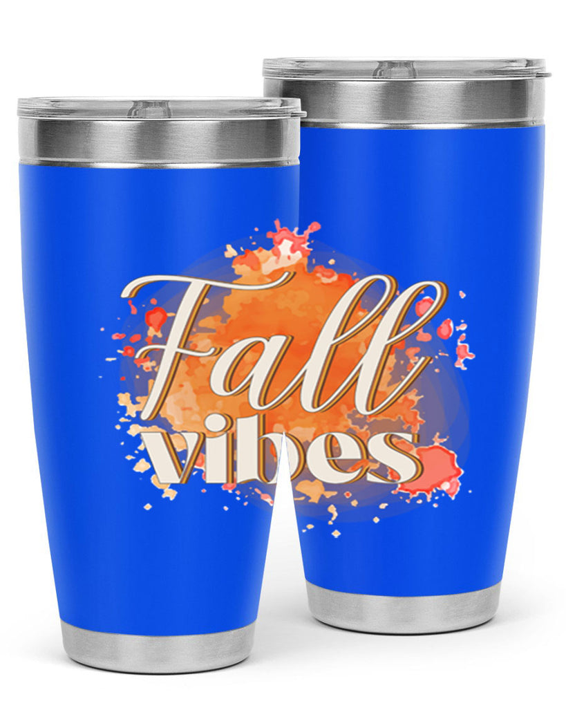 Fall Vibes 144#- fall- Tumbler