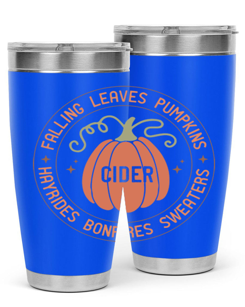Falling Leaves Pumpkins Cider Hayrides Bonfires Sweaters 168#- fall- Tumbler