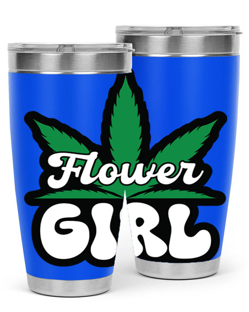 Flower girl 85#- marijuana- Tumbler