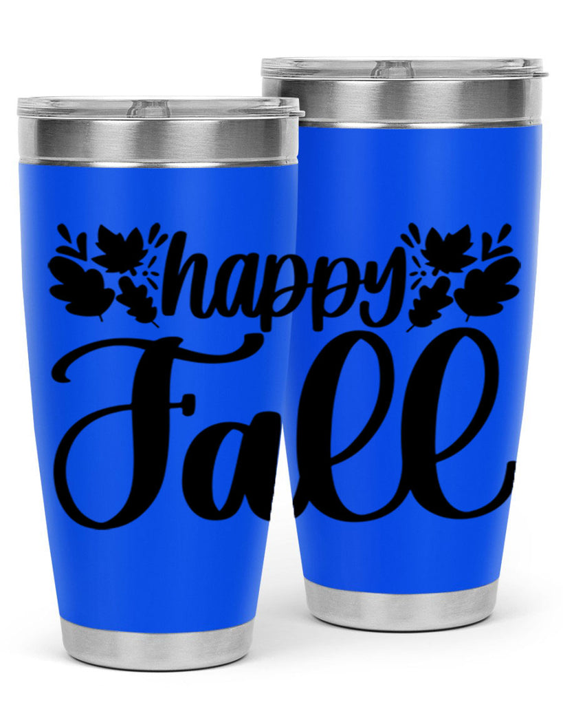 Happy Fall 489#- fall- Tumbler