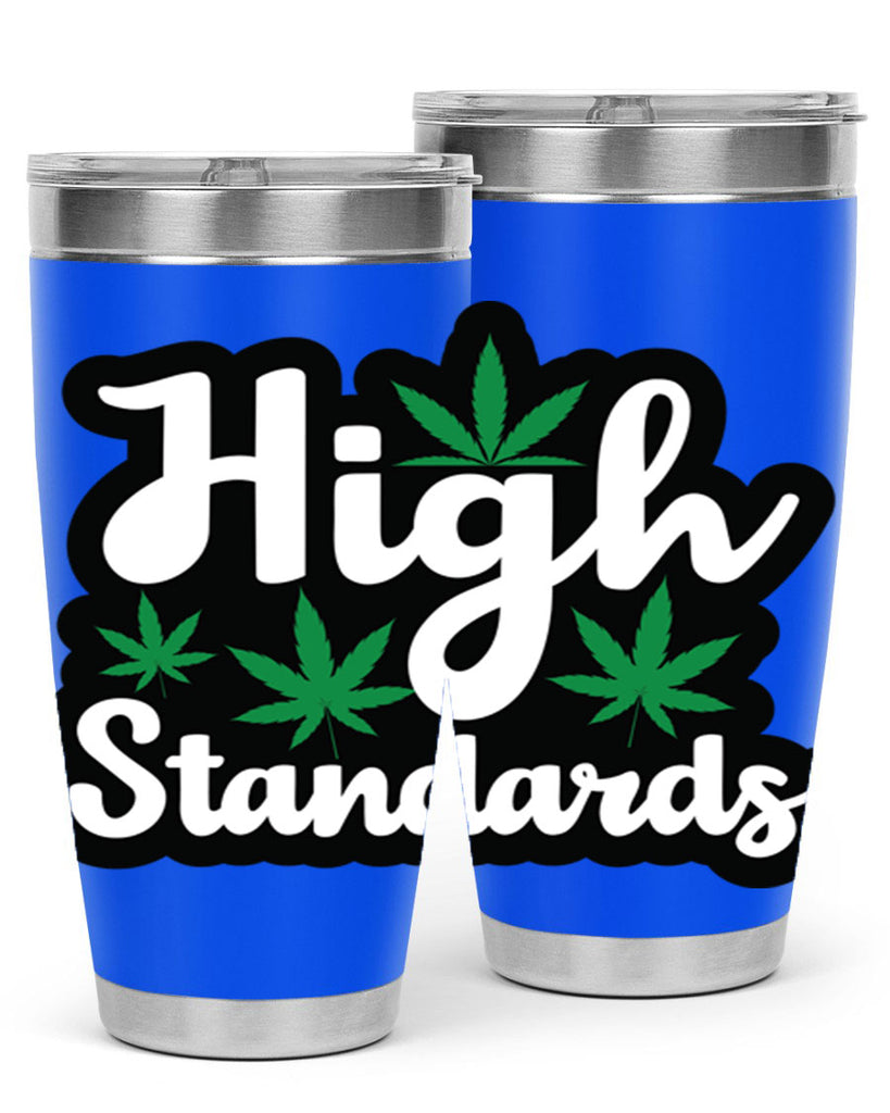 High standards 119#- marijuana- Tumbler