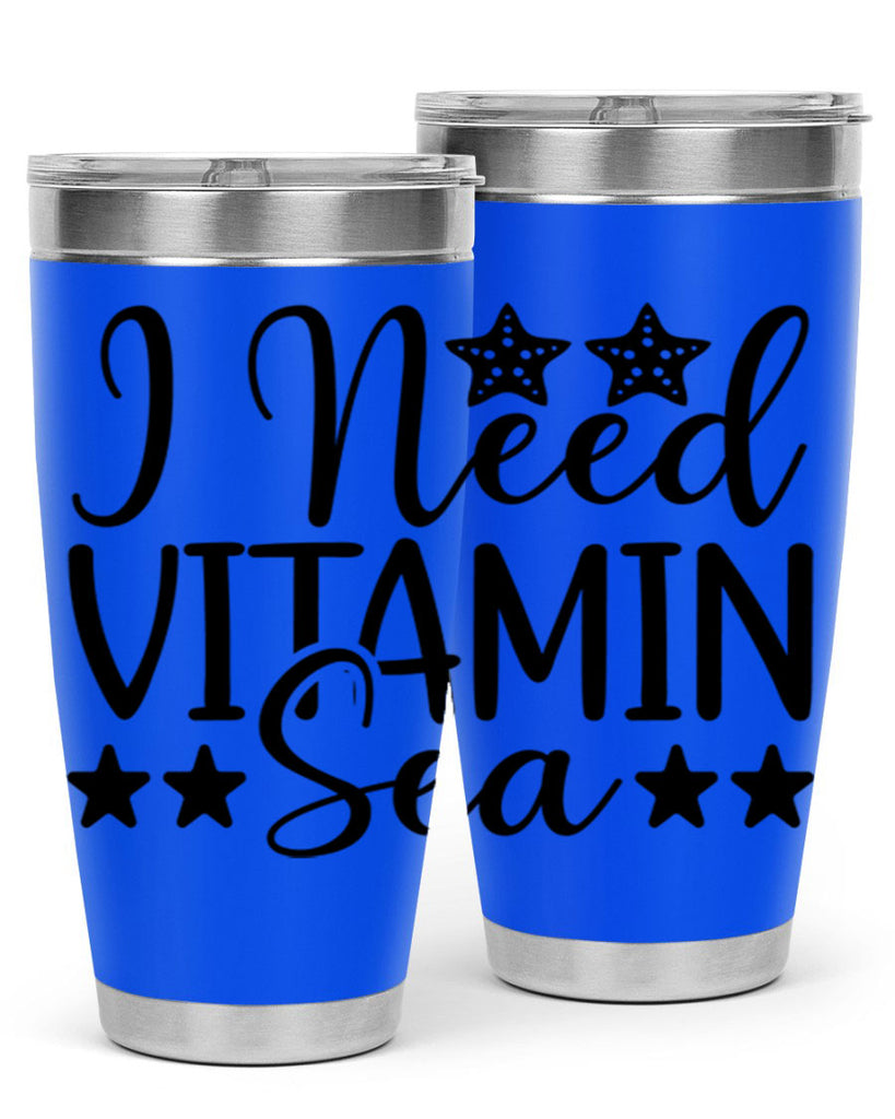 I Need Vitamin Sea 232#- mermaid- Tumbler