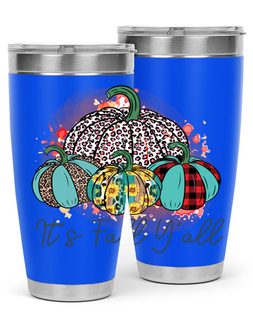 Its Fall Yall 377#- fall- Tumbler