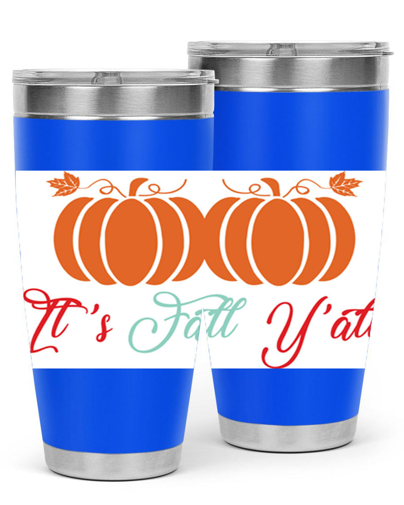 ItsFallYalldesign 379#- fall- Tumbler