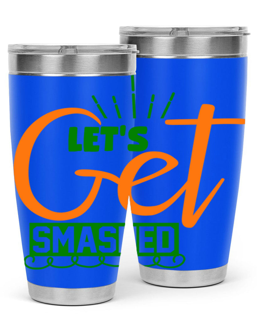 Let s Get Smashed 398#- fall- Tumbler