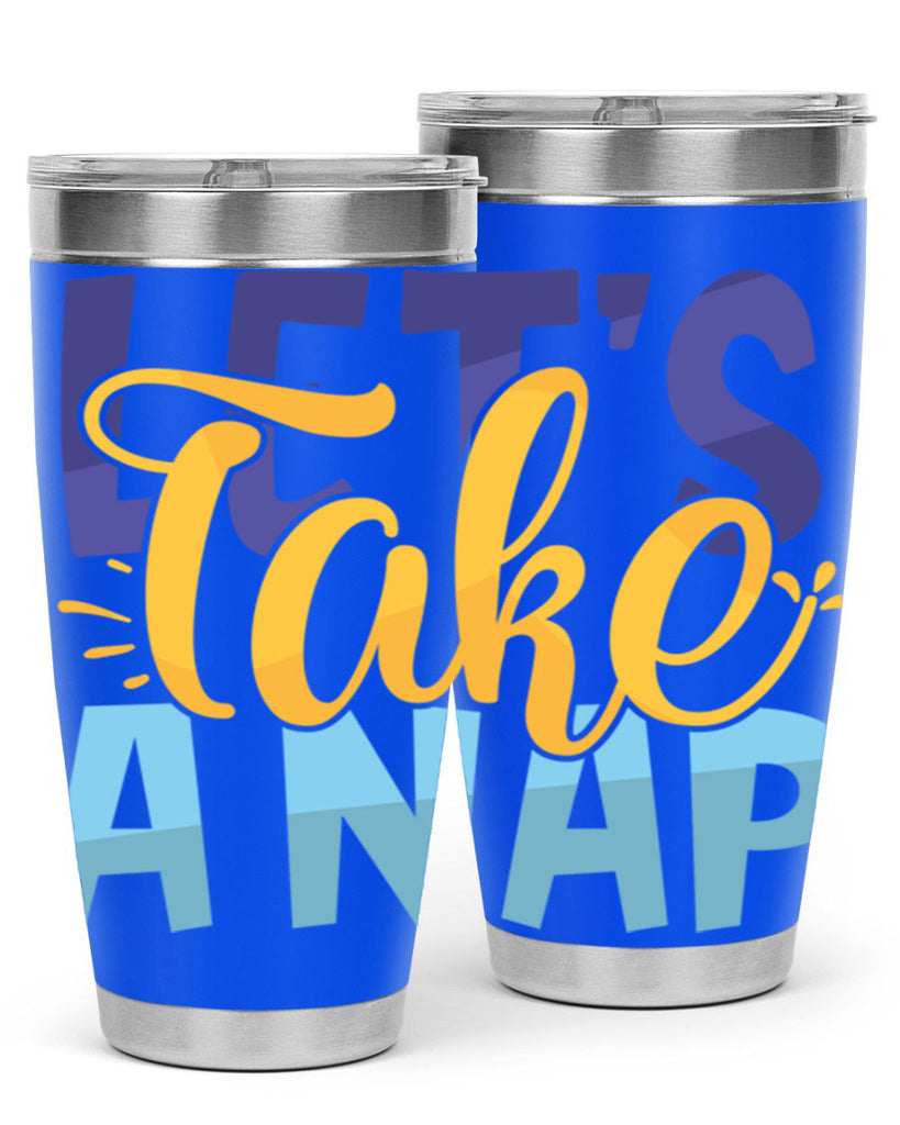 Lets Take A Nap Style 234#- baby- tumbler