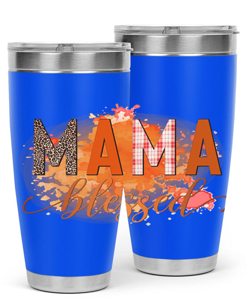 Mama Blessed 418#- fall- Tumbler