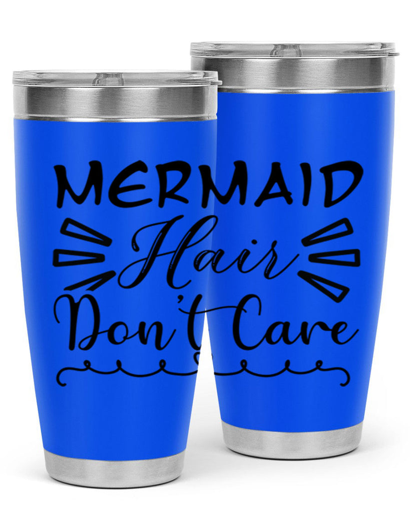 Mermaid hair dont care 404#- mermaid- Tumbler