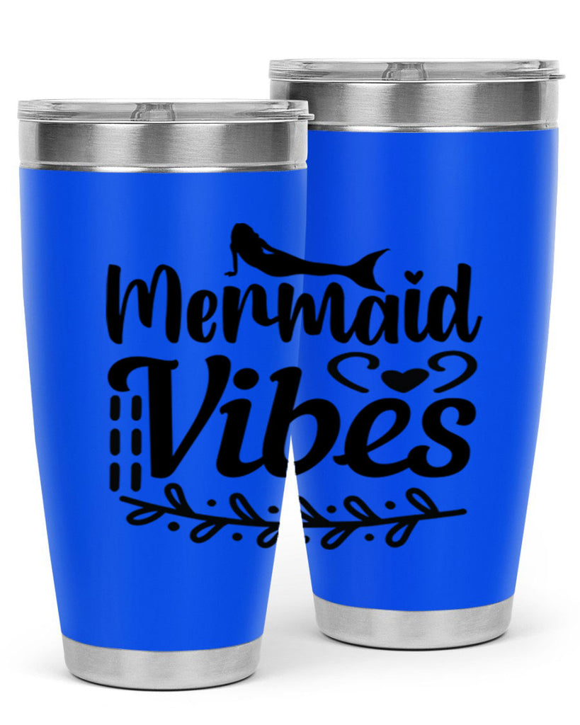 Mermaid vibes 454#- mermaid- Tumbler