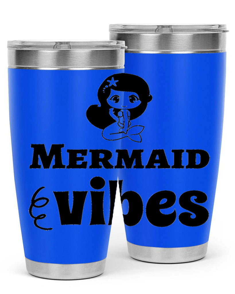 Mermaid vibes 456#- mermaid- Tumbler