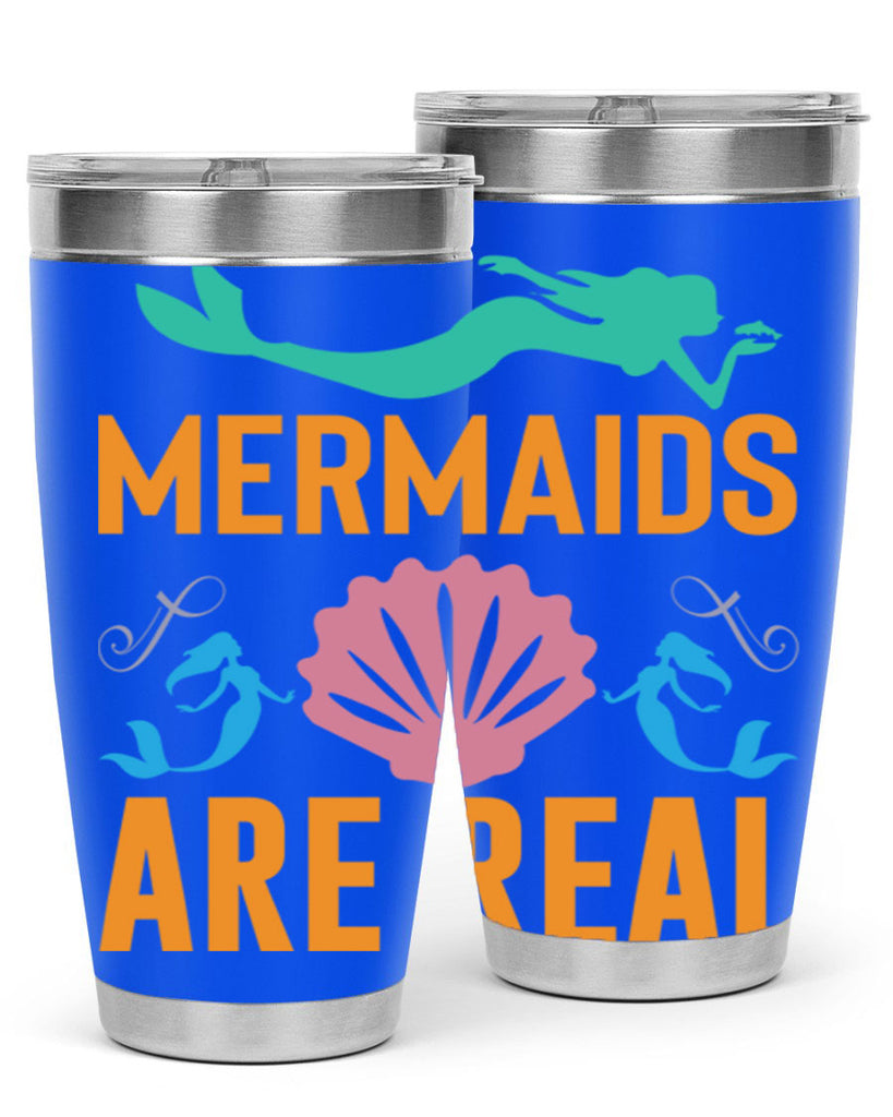 Mermaids Are Real Design 478#- mermaid- Tumbler