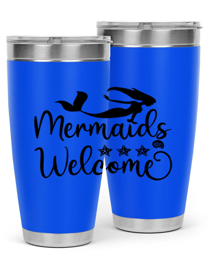 Mermaids welcome design 501#- mermaid- Tumbler