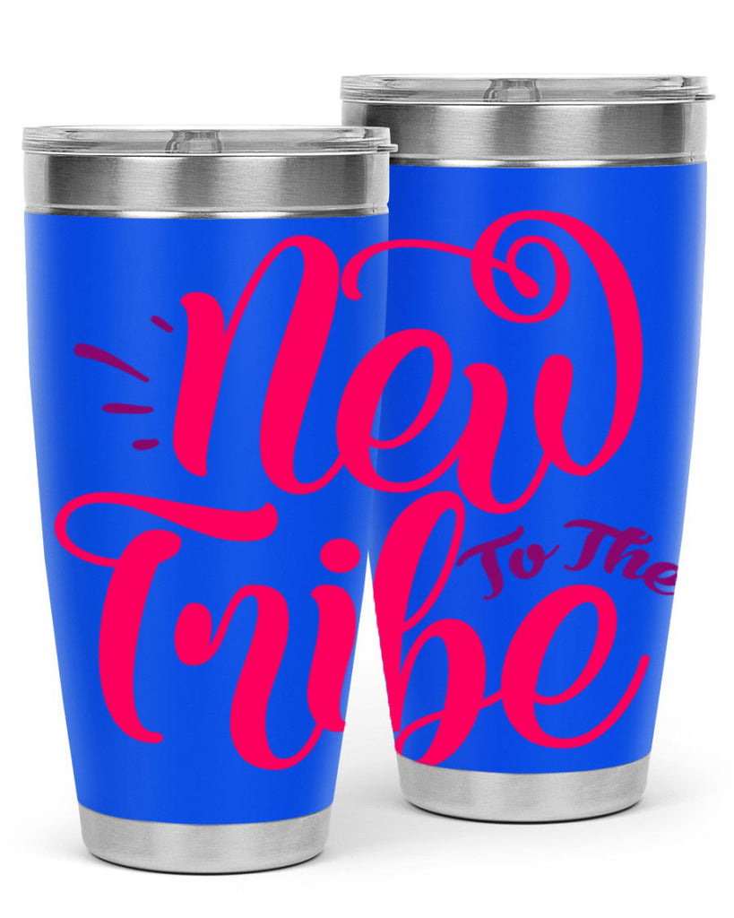 New To the Tribe Style 213#- baby- tumbler
