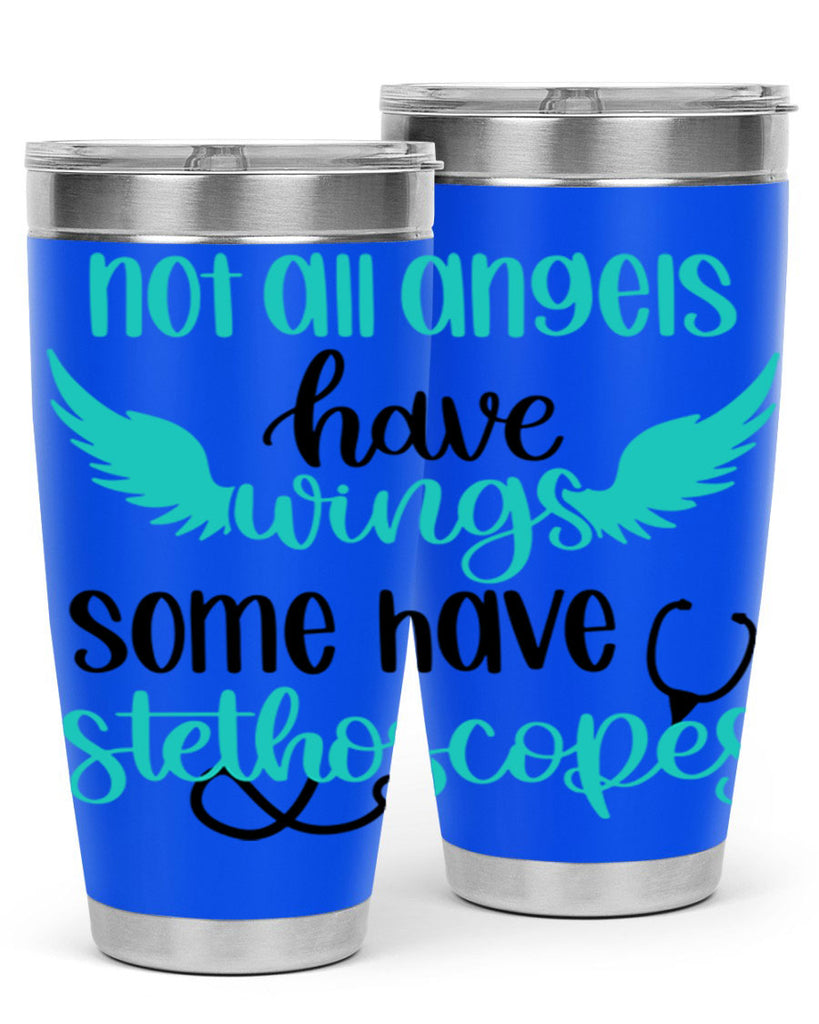 Not All Angels Have Style Style 127#- nurse- tumbler