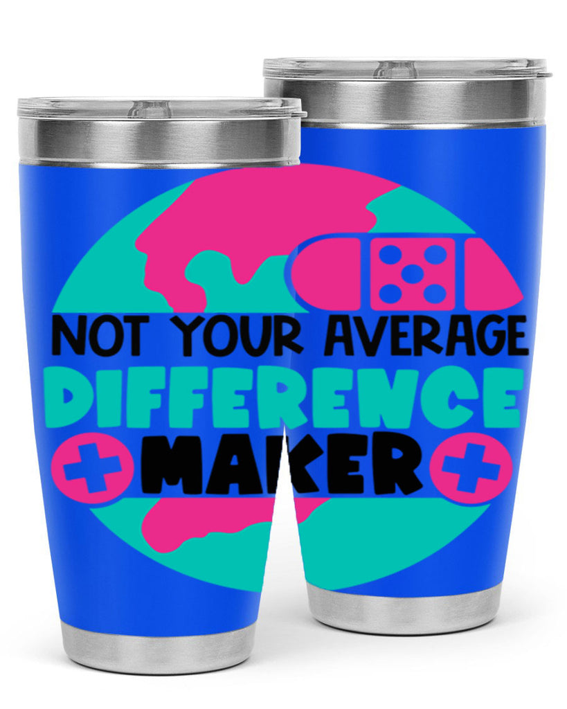 Not Your Averange Difference Maker Style Style 122#- nurse- tumbler