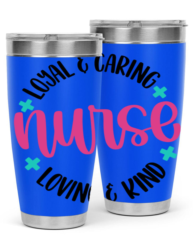 Nurse Loyal Caring Style Style 104#- nurse- tumbler