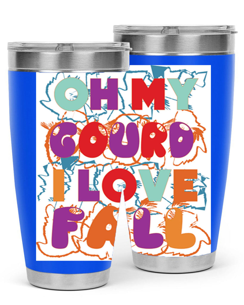 OhMyGourdILove 460#- fall- Tumbler