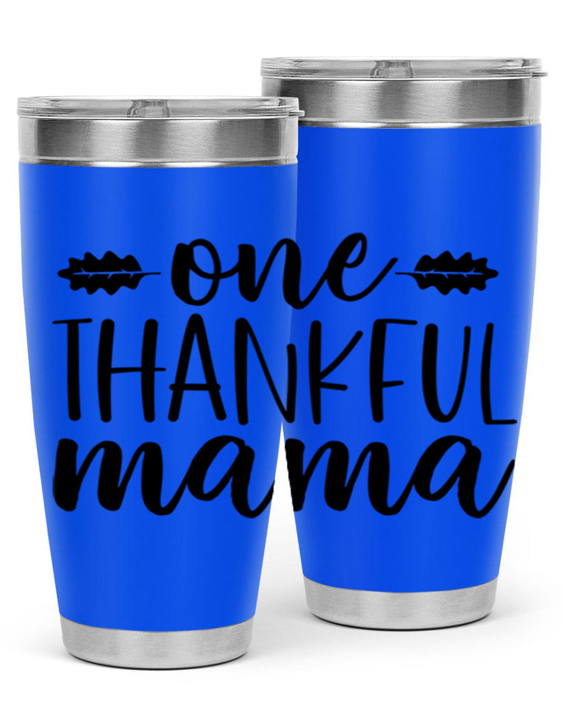 One Thankful Mama 464#- fall- Tumbler