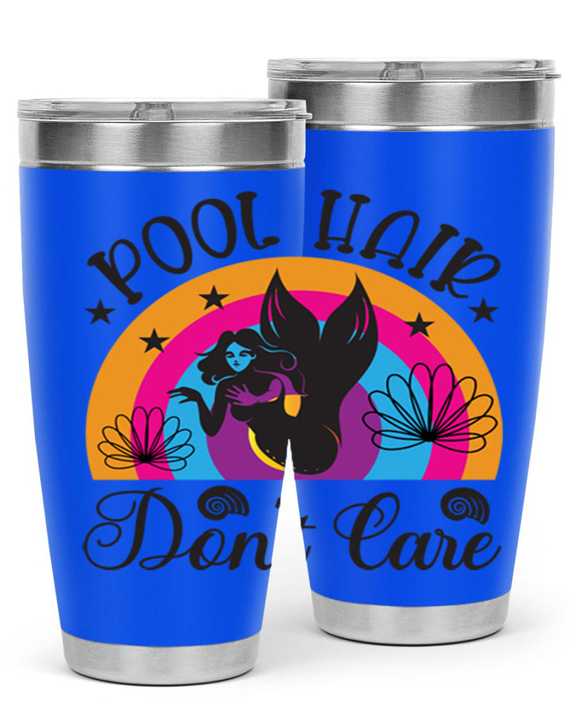 Pool hair dont care 541#- mermaid- Tumbler
