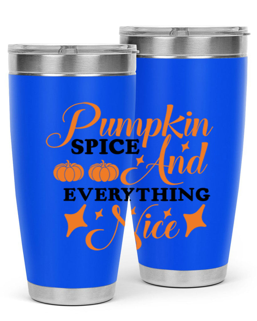 Pumpkin Spice And Everything Nice 541#- fall- Tumbler