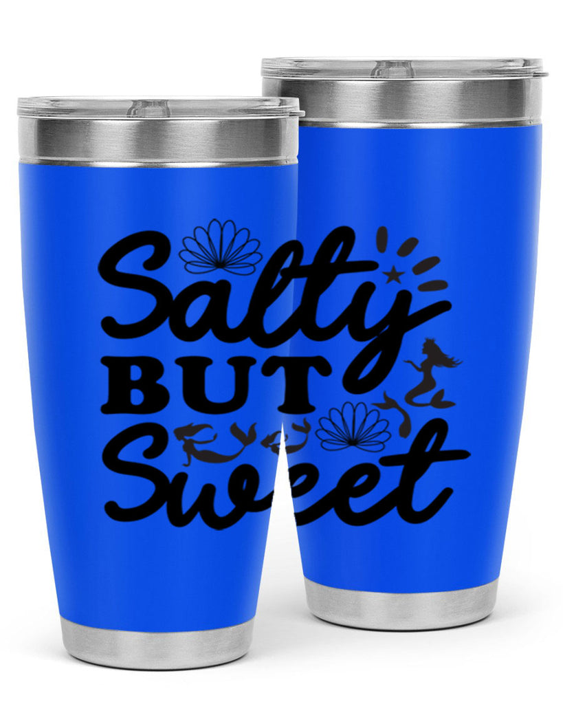 Salty but Sweet design 570#- mermaid- Tumbler