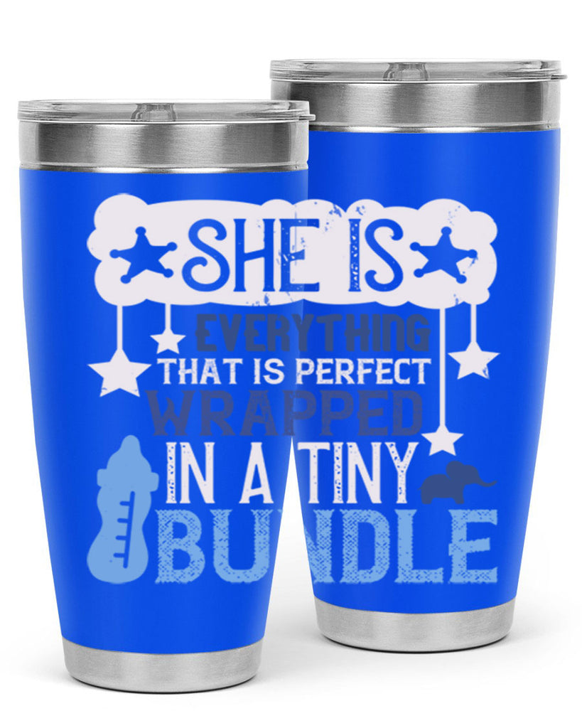 She is everything that is perfect wrapped in a tiny bundle Style 10#- baby- tumbler